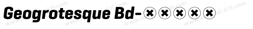 Geogrotesque Bd字体转换
